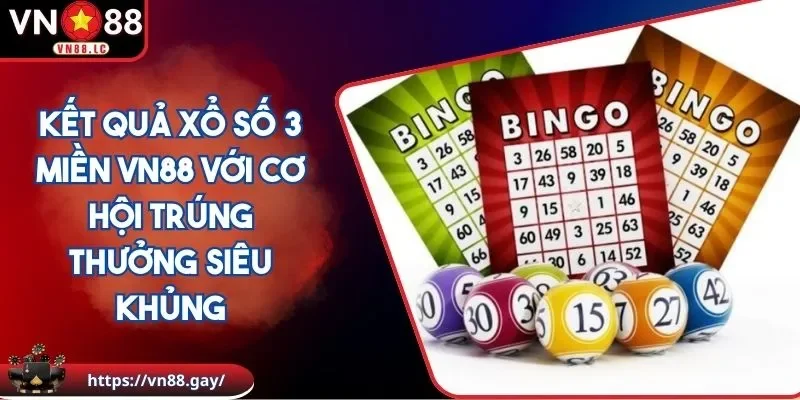 kết quả xổ số 3 miền