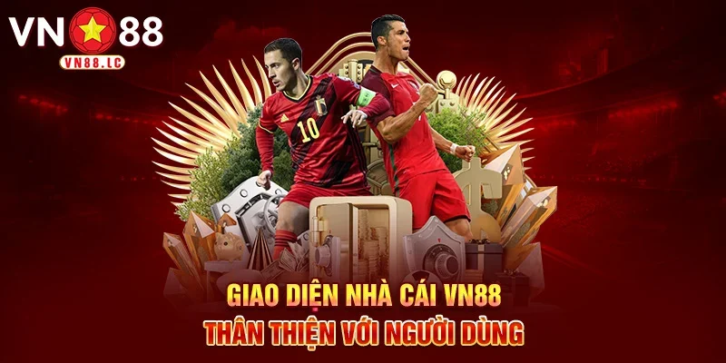 Giao diện nhà cái VN88 thân thiện với người dùng
