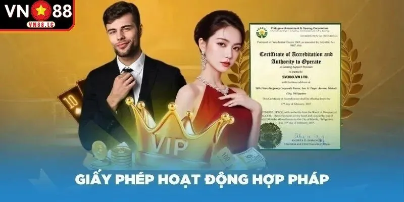 VN88 sở hữu các loại giấy phép hoạt động nào?